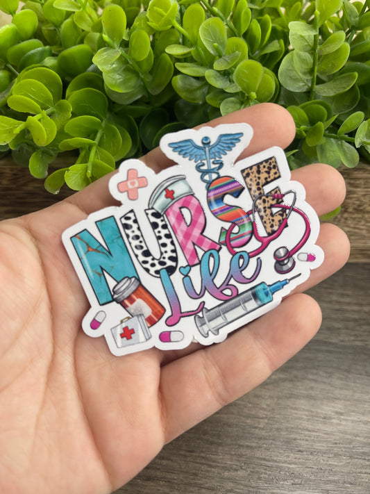 Nurse Life Sticker